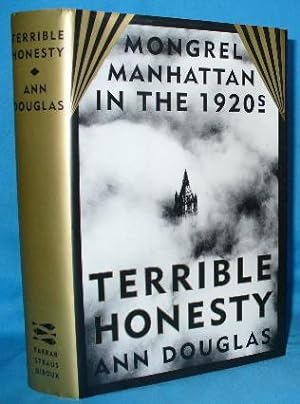 Immagine del venditore per Terrible Honesty: Mongrel Manhattan in the 1920s venduto da Alhambra Books