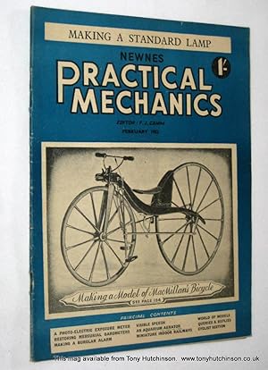 Newnes Practical Mechanics. February 1952, + The Cyclist. includes articles on Making a Cycle Tra...