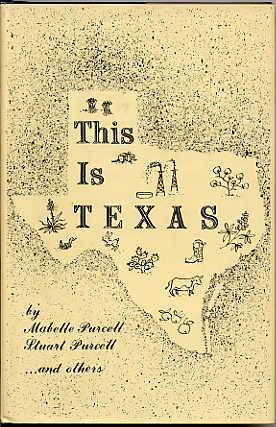 Seller image for This is Texas. for sale by Quinn & Davis Booksellers