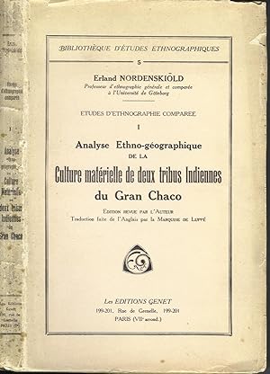 Etudes d'ethnographie comparée. I. Analyse Ethno-géographique de la Culture matérielle de deux tr...
