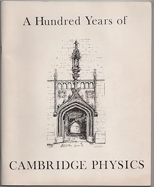 Bild des Verkufers fr A Hundred Years of Cambridge Physics zum Verkauf von Frances Wetherell