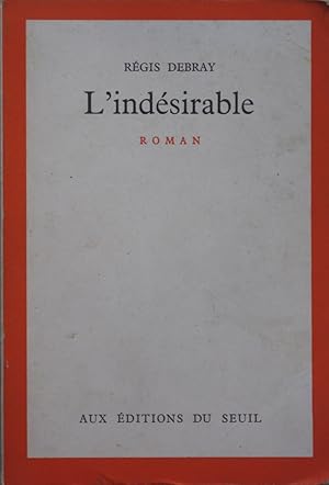 l'Indésirable