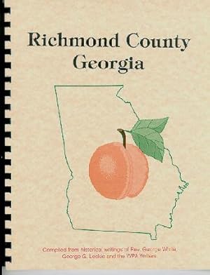 Seller image for Historical Collections of Georgia / History of Richmond County Georgia for sale by A Plus Printing