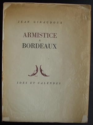 Imagen del vendedor de Armistice a Bordeaux a la venta por Design Books