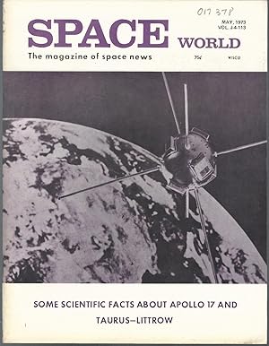Seller image for Space World: The Magazine of Space News: Volume J-4-113, May, 1973 for sale by Dorley House Books, Inc.