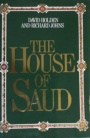 Immagine del venditore per The House of Saud. venduto da FOLIOS LIMITED