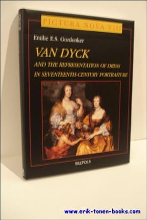 Immagine del venditore per Van Dyck and the Representation of Dress in Seventeenth-Century Portraiture. venduto da BOOKSELLER  -  ERIK TONEN  BOOKS