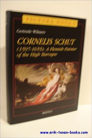 Seller image for Cornelis Schut : A Flemish Painter of the High Baroque. for sale by BOOKSELLER  -  ERIK TONEN  BOOKS