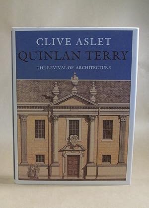 Seller image for Quinlan Terry. The Revival of Architecture. for sale by Offa's Dyke Books