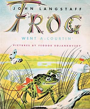 Frog Went A-Courtin'