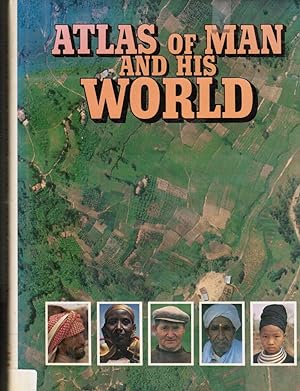 Bild des Verkufers fr Atlas of Man and His World zum Verkauf von Bookshop Baltimore