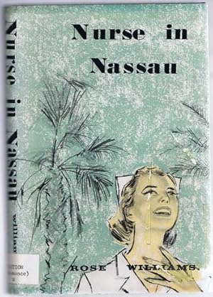 Imagen del vendedor de Nurse in Nassau (Careers for Girls); a la venta por Comic World