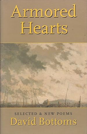 Armored Hearts: Selected and New Poems (signed)