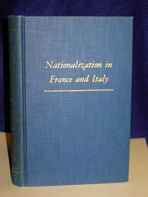 Image du vendeur pour Nationalization in France and Italy mis en vente par Gil's Book Loft