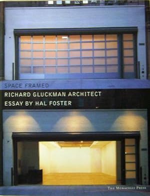 Space Framed (Signed Copy); Richard Gluckman Architect
