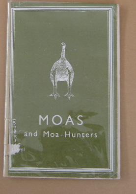 Image du vendeur pour Moas and Moa-Hunters mis en vente par Mainly Fiction