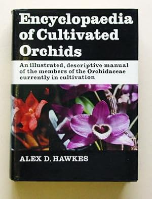 Bild des Verkufers fr Encyclopaedia of cultivated orchids. An illustrated, descriptive manual of the members of the Orchidaceae currently in cultivation. zum Verkauf von antiquariat peter petrej - Bibliopolium AG