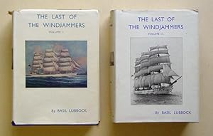 The last of the windjammers. Vol. I und Vol. II (2 Bde., compl.).