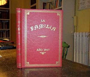 La Familia.Revista Moral Instructiva y Recreativa del Hogar Doméstico.Año 1947