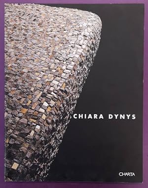 Seller image for Chiara Dynys. for sale by Frans Melk Antiquariaat