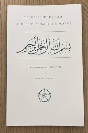 Immagine del venditore per Dschalaluddin Rumi die Flucht nach Hindustan und andere Geschichten aus dem Mathnawi. Castrum Peregrini 188. venduto da Frans Melk Antiquariaat