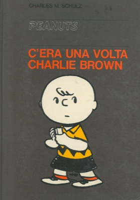 Peanuts. C'era una volta Charlie Brown!