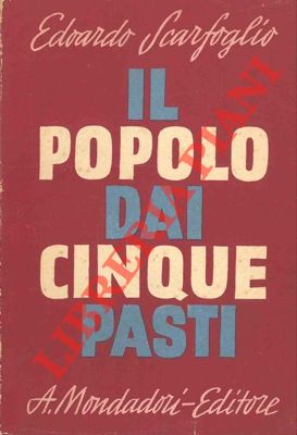 Bild des Verkufers fr Il popolo dai cinque pasti. (Brindisi a Mr. Asquith). zum Verkauf von Libreria Piani