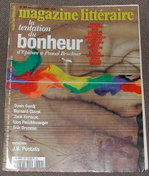 Magazine littéraire-N° 389. La tentation du bonheur, d'Epicure à Pascal Bruckner.