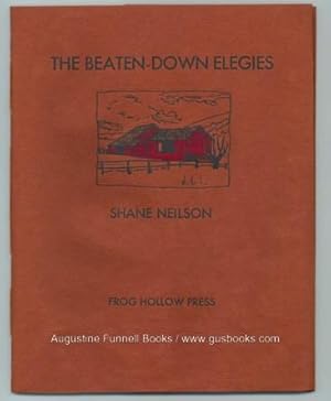 The Beaten-Down Elegies (signed)