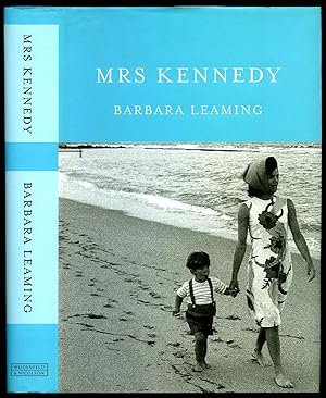 Seller image for Mrs Kennedy; The Missing History of the Kennedy Years for sale by Little Stour Books PBFA Member