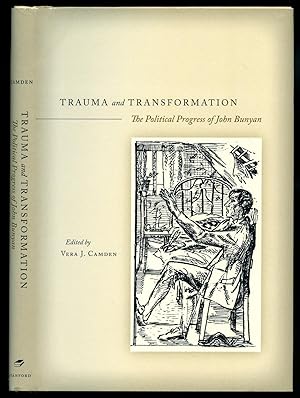 Seller image for Trauma and Transformation; The Political Progress of John Bunyan for sale by Little Stour Books PBFA Member