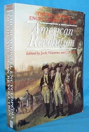 The Blackwell Encyclopedia of the American Revolution