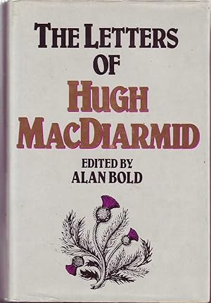 Seller image for The Letters of Hugh MacDiarmid for sale by Mr Pickwick's Fine Old Books
