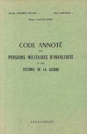 Code annoté des pensions militaires d'invalidité et des victimes de guerre