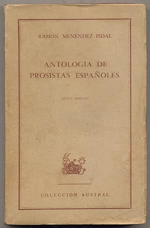 Bild des Verkufers fr Antologa De Prosistas Espaoles zum Verkauf von Between the Covers-Rare Books, Inc. ABAA