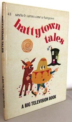 Image du vendeur pour Hattytown Tales : Sancho and Carrots come to Hattytown (no 48) mis en vente par Mad Hatter Books