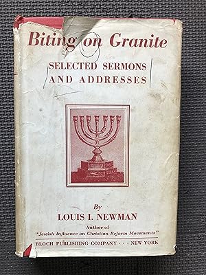 Bild des Verkufers fr Biting on Granite; Selected Sermons and Addresses zum Verkauf von Cragsmoor Books