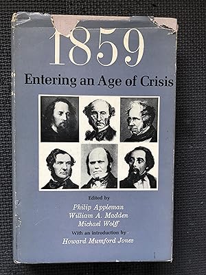 Seller image for 1859: Entering an Age of Crisis. Gen. Intro. By H.Mumford Jones for sale by Cragsmoor Books