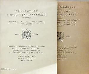 Collection de feu M. W.J.R. Dreesman,