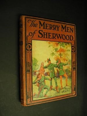 The Merry Men of Sherwood