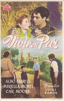 Seller image for VIVIR EN PAZ - Saln Cine Condal - Director: Luigi Zampa - Actores: Aldo Fabrizi, Mirella Monti, Car Moore./ Cine Italiano for sale by Librera Races