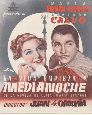 LA VIDA EMPIEZA A MEDIANOCHE - Coliseo Olympia de Barcelona - Director: Juan de Orduña - Actores:...