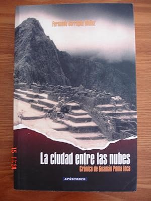 Imagen del vendedor de La ciudad entre las nubes.Crnica de Guamn Poma Inca. a la venta por Librera Mareiro