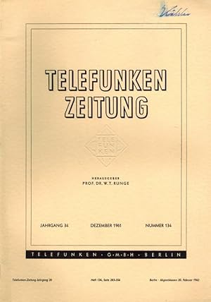 Bild des Verkufers fr Telefunken Zeitung. 34. Jahrgang. Nummern 132, 133 und 134. zum Verkauf von Antiquariat Fluck