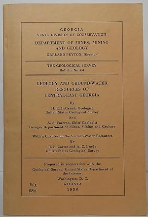 Seller image for Geology and Ground-Water Resources of Central-East Georgia (The Geological Survey Bulletin No. 64) for sale by Stephen Peterson, Bookseller