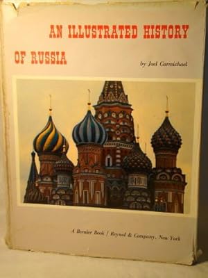 Bild des Verkufers fr An Illustrated History of Russia. Presentation copy signed & inscribed by the author. zum Verkauf von J & J House Booksellers, ABAA