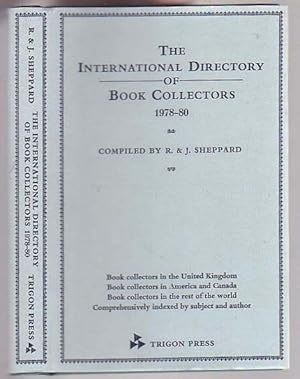 Seller image for International Directory of Book Collectors 1978-80: a Directory of Book Collectors in Britain, America and the Rest of the World for sale by Renaissance Books, ANZAAB / ILAB