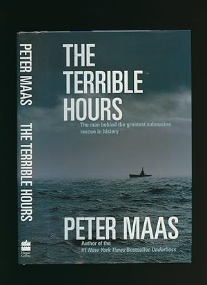 Seller image for The Terrible Hours: The Man Behind the Greatest Submarine Rescue in History for sale by Little Stour Books PBFA Member
