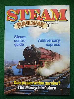 Steam Railway Magazine No.13 May 1981