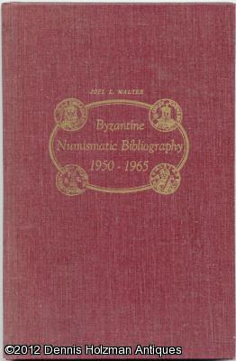 Seller image for Byzantine Numismatic Bibliography 1950-1965 for sale by Dennis Holzman Antiques
